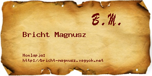 Bricht Magnusz névjegykártya